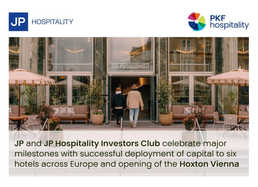 JP and JP Hospitality Investors Club celebrate major milestones with successful deployment of capital to six hotels across Europe and opening of the Hoxton Vienna